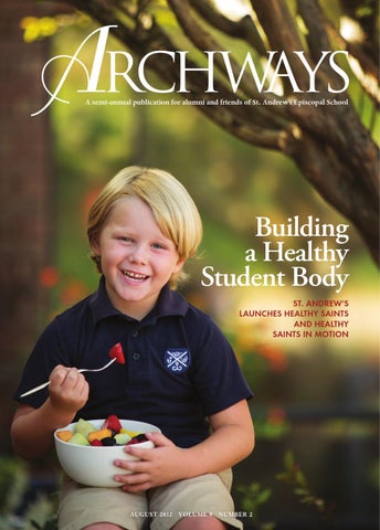 Archways St Andrew 39 S Celebrates 75 Years By St Andrew 39 S Episcopal School Issuu