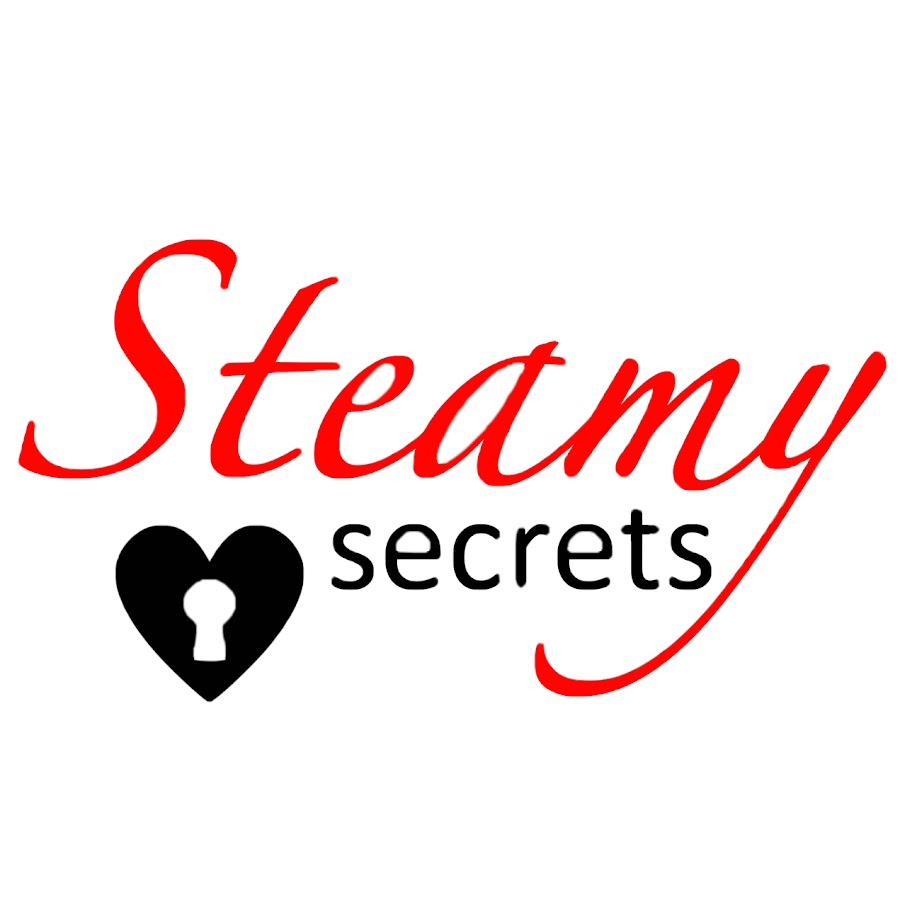 Steamy Secrets Youtube Steamy Secrets Youtube